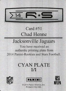 2014 Panini Rookies & Stars - Printing Plates Cyan #51 Chad Henne Back
