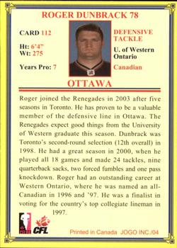 2004 JOGO #112 Roger Dunbrack Back