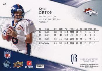 2009 SP Authentic #41 Kyle Orton Back