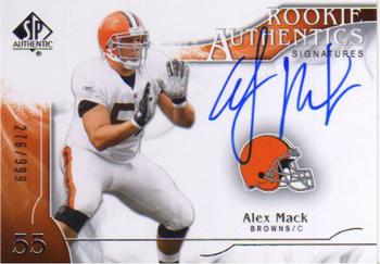2009 SP Authentic #303 Alex Mack Front
