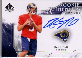 2009 SP Authentic #320 Keith Null Front