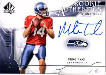 2009 SP Authentic #322 Mike Teel Front