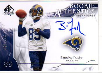 2009 SP Authentic #334 Brooks Foster Front