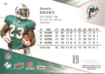 2009 SP Authentic #19 Ronnie Brown Back