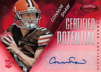 2014 Panini Certified - Potential Autographs Mirror Red #P-CN Connor Shaw Front