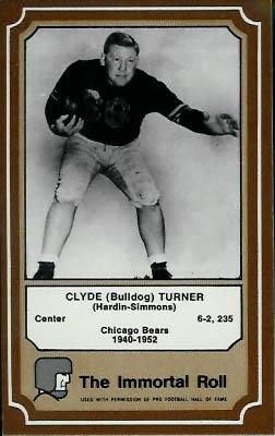 1975 Fleer Football Patches - Immortal Roll #45 Clyde (Bulldog) Turner Front