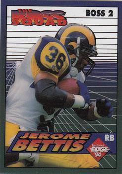 1994 Collector's Edge - The Boss Squad Promos #2 Jerome Bettis Front