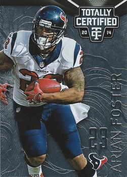 2014 Panini Totally Certified #38 Arian Foster Front