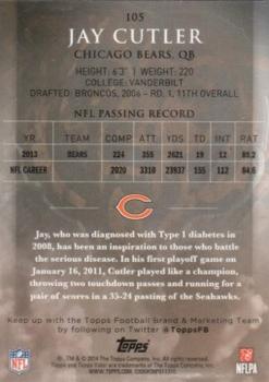 2014 Topps Valor - Courage #105 Jay Cutler Back