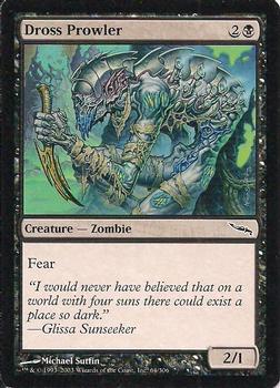 2003 Magic the Gathering Mirrodin #64 Dross Prowler Front