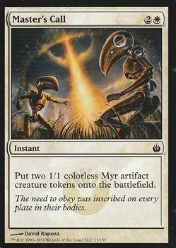 2011 Magic the Gathering Mirrodin Besieged #13 Master's Call Front