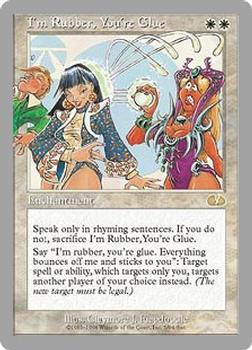 1998 Magic the Gathering Unglued #5 I'm Rubber, You're Glue Front