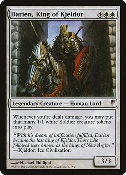 2006 Magic the Gathering Coldsnap #4 Darien, King of Kjeldor Front