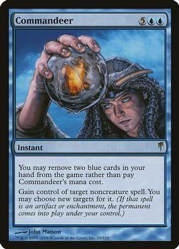 2006 Magic the Gathering Coldsnap #29 Commandeer Front