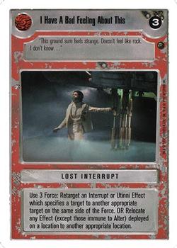1999 Decipher Star Wars CCG Dagobah Unlimited #NNO I Have A Bad Feeling About This Front