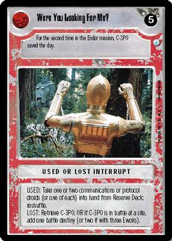 1999 Decipher Star Wars CCG Endor #NNO Were You Looking For Me? Front