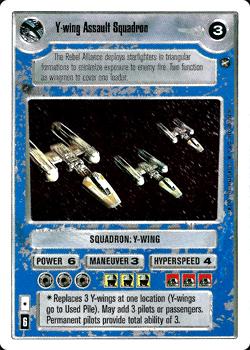 1998 Decipher Star Wars CCG A New Hope Unlimited #NNO Y-wing Assault Squadron Front