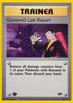 2000 Pokemon Gym Challenge 1st Edition #105/132 Giovanni's Last Resort Front