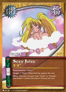 2008 Naruto Series 9: The Chosen #TCJ-003 Sexy Jutsu Front