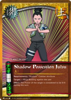 2008 Naruto Series 9: The Chosen #TCJ-023 Shadow Possession Jutsu Front
