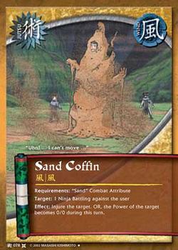 2008 Naruto Series 9: The Chosen #TCJ-078 Sand Coffin Front