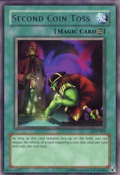 2003 Yu-Gi-Oh! Legacy of Darkness #LOD-083 Second Coin Toss Front