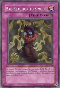 2003 Yu-Gi-Oh! Legacy of Darkness #LOD-093 Bad Reaction to Simochi Front