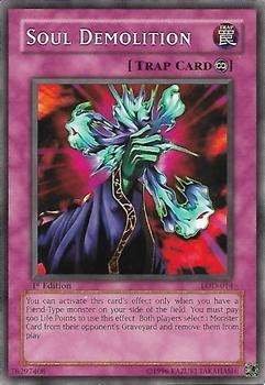 2003 Yu-Gi-Oh! Legacy of Darkness 1st Edition #LOD-014 Soul Demolition Front