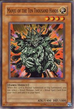 2004 Yu-Gi-Oh! Invasion of Chaos #IOC-088 Manju of the Ten Thousand Hands Front