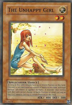 2004 Yu-Gi-Oh! Ancient Sanctuary North American #AST-010 The Unhappy Girl Front
