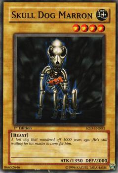 2004 Yu-Gi-Oh! Soul of the Duelist - 1st Edition #SOD-EN003 Skull Dog Marron Front