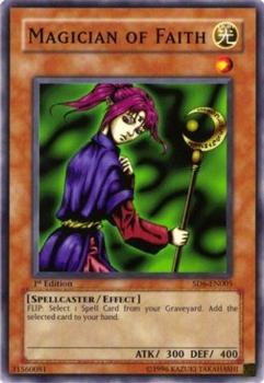 2006 Yu-Gi-Oh! Spellcaster's Judgment English 1st Edition #SD6-EN005 Magician of Faith Front