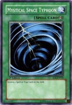 2006 Yu-Gi-Oh! Spellcaster's Judgment English 1st Edition #SD6-EN018 Mystical Space Typhoon Front