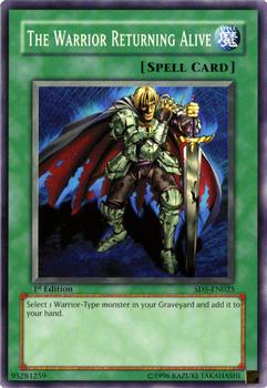 2005 Yu-Gi-Oh! Structure Deck Warrior's Triumph #SD5-EN025 The Warrior Returning Alive Front