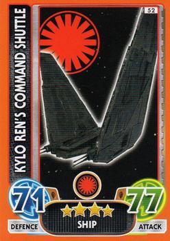 2016 Topps Star Wars Force Attax Extra The Force Awakens #52 Kylo Ren's Command Shuttle Front