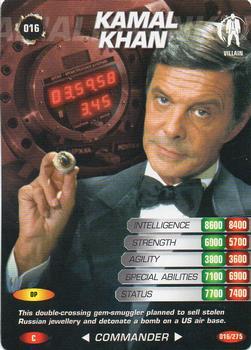 2007 007 Spy Cards Commander #16 Kamal Khan Front