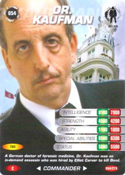2007 007 Spy Cards Commander #54 Dr. Kaufman Front