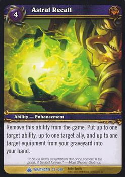 2010 Cryptozoic World of Warcraft Wrathgate #73 Astral Recall Front