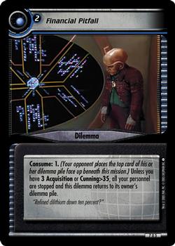 2005 Decipher Star Trek 2nd Edition Strange New Worlds  Expansion #5 Financial Pitfall Front