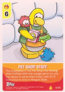 2009 Topps Club Penguin Card-Jitsu Fire #6 Pet Shop Staff Front