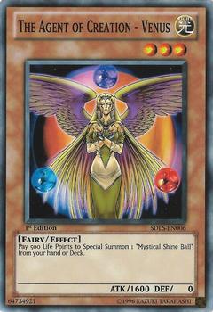 2011 Yu-Gi-Oh! Lost Sanctuary English 1st Edition #SDLS-EN006 The Agent of Creation - Venus Front