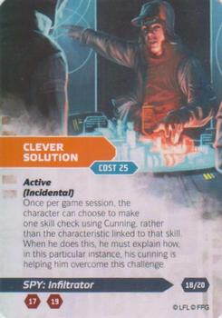2014 Fantasy Flight Games Star Wars Age of Rebellion Specialization Deck Spy Infiltrator #18 Clever Solution Front