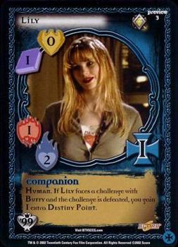 2002 Score Buffy The Vampire Slayer CCG: Angel's Curse - Class of '99 Preview #3 Lily Front