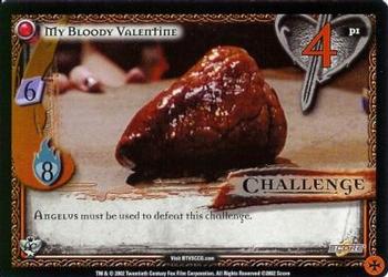 2002 Score Buffy The Vampire Slayer CCG: Angel's Curse - Promo #P1 My Bloody Valentine Front