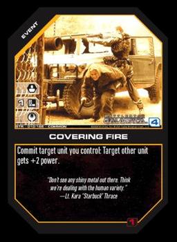 2006 Battlestar Galactica Betrayal #BTR-010 Covering Fire Front