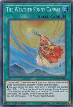 2017 Yu-Gi-Oh! Spirit Warriors English 1st Edition #SPWA-EN039 The Weather Sunny Canvas Front