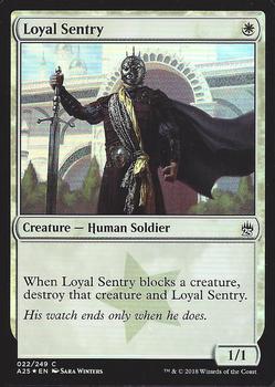 2018 Magic the Gathering Masters 25 - Foil #22 Loyal Sentry Front