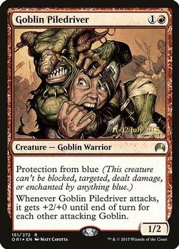 2015 Magic the Gathering Magic Origins - Prerelease Promos #151 Goblin Piledriver Front