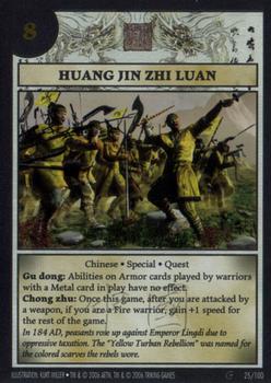 2006 Anachronism Set 6 #25 Huang Jin Zhi Luan Front