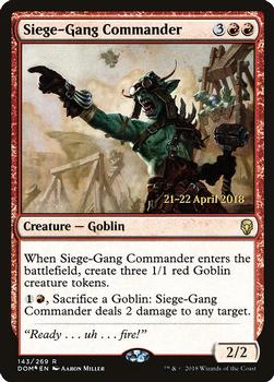 2018 Magic the Gathering Dominaria - Prerelease Promos #143 Siege-Gang Commander Front